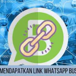 2 cara mendapatkan link whatsapp business gratis